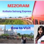 how-to-visit-mizoram-by-train