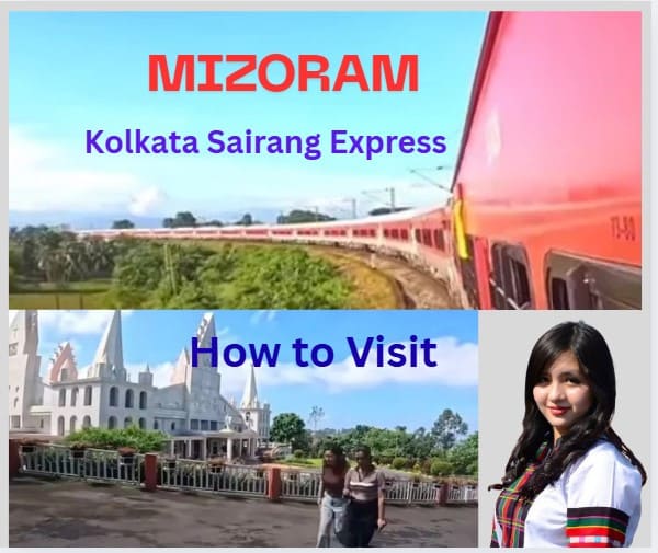 how-to-visit-mizoram-by-train
