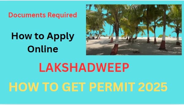 how-to-get-lakshadweep-permit